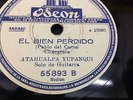 ATAHUALPA YUPANQUI- 78 RPM RECORD- CENCERRO / EL BIEN PERDIDO