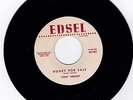 CHIP NELSON- EDSEL 783 RARE R&B ROCKER 45RPM HONEY FOR SALE  VG++ CLEAN