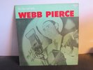 WEBB PIERCE THE AND ONLY ON KING LABEL 1959 VG+ TO VG++ HEAR IT