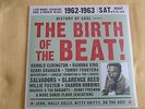 VARIOUS - THE BIRTH OF THE BEAT - EXCLUSIVE RECORD STORE DAY 2016 RSD VINYL LP
