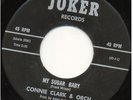 Connie Clark - My Sugar Baby - Joker - Northern Soul 7