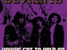 THE DEVIANTS  You've got to hold on  7