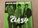 THE CLASH WHITE RIOT TOUR 1977 VINYL - RARE
