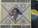 ARTHUR CONLEY - More Sweet Soul   VINYL LP STEREO