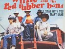 WILLIE AND THE RED RUBBER BAND I'LL STAY WITH YOU 7