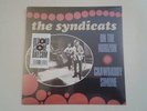 THE SYNDICATS 'ON THE HORIZON'/'CRAWDADDY SIMONE' 7