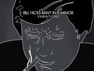 BILL HICKS Rant In E-Minor: Variations 2x LP NEW VINYL Comedy Dynamics