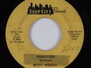 Northern Soul 45 BETTY WRIGHT Paralyzed DEEP CITY HEAR