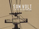 Son Volt - Live At The Bottom Line 2 LP RSD 2016 Record Store Day