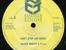 Sugar Minott & PCJ - Can't Stop Jah Music UK PCJ 12
