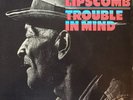 MANCE LIPSCOMB - TROUBLE IN MIND - ORIG 1970 REPRISE LP RARE BLUES