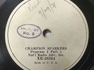 Champion Sparkers - 1931 Radio Transcription - 78 RPM broadcast record