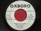 THE JADES   BLUE BLACK HAIR / SURFIN CROW   OXBORO PROMO RARE GARAGE ROCKER  45