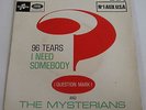 ? & MYSTERIANS - 96 TEARS / 8 TEEN / I NEED SOMEBODY + 1 - French EP - HEAR