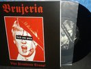 BRUJERIA Viva Presidente Trump BLACK Vinyl 7
