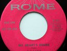 The EARLS 45 My Heart's Desire / I'll Never Cry ROME promo VG++ Doo Wop mg809