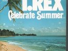T REX Celebrate Summer 7