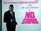 COLEMAN HAWKINS NO STRINGS VERY RARE ORIG '62 PRESTIGE MOODSVILLE STEREO LP RVG