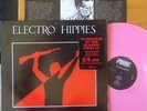 Electro Hippies - The Only Good Punk... LP UK 1990 re VG/EX Pink Vinyl 1ST PRESS