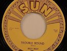 BILLY RILEY – SUN 245 – TROUBLE BOUND / ROCK WITH ME BABY