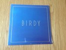 BIRDY Lost It All LTD 7