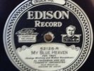 Al Friedman & His Yoeng's Orchestra My Blue Heaven Edison Diamond Disc 78 52128