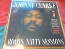 Johnny Clarke ROOTS NATTY SESSIONS Record Store Day 2016 RSD Jamaican Recordings