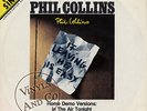 PHIL COLLINS - If Leaving Me Is Easy [4'45] In The Air Tonight [Demo] RARE 12