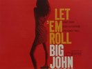 Big John Patton - Let 'Em Roll