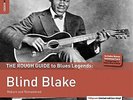 BLIND BLAKE**ROUGH GUIDE TO BLUES LEGENDS (180 G/WITH DOWNLOAD/RM)**VINYL