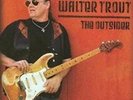 Walter Trout - The Outsider - 25th Anniversar NEW LP