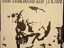 Tim Timebomb and Friends LP 1/100 BONE AUTO Rancid Nofx Punk