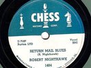78 rpm Chicago Blues – Robert Nighthawk – Chess 1484