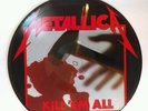 Metallica  Kill Em All Original Numbered Megaforce Records Picture Disc 1983