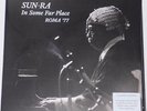 Sun Ra - In Some Far Place: Roma '77 / Doppel-LP incl. 2CD limited RSD 2016