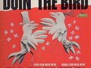  1963 ORIGINAL FIRST PRESSING DOIN' THE BIRD BY THE RIVINGTONS VG++