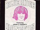 BLUE RIDGE RANGERS CREEDENCE FOGERTY RARE 1972 NORWAY-only PS 