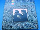 THE ORIENT EXPRESS 1st US *MAINSTREAM*  1969 EASTERN PSYCH MINT VINYL