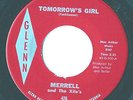 Merrell + The Exiles - Tomorrow's Girl / When I Get Home *orig. 45 *Fankhauser