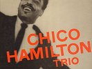 CHICO HAMILTON TRIO-LP- G.DUVIVIER-JIM HALL-H.ROBERTS-ORG.PACIFIC JAZZ-1956