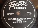 78 RPM Lightning Slim FEATURE 3012 Bugger Bugger Boy BLUES   *