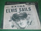 ELVIS PRESLEY : Elvis sails EP - ORG 1958 tri centre 7
