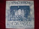 asphalt ribbons the orchard ,very rare ep 45rpm holland 1989