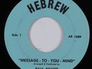 Soul Funk Gospel 45 PAUL BISHOP Message To You Mind HEBREW VG++ HEAR