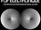 Cecil Leuter - Pop Electronique Vinyl LP NEU 09534235