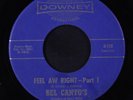 BEL CANTO'S: Feel Aw Right / Part 2 45 (Barry White) rare Soul