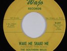 Black Gospel 45 SOUTHERN BELLS OF NEW ORLEANS LA Wake Me Shake Me WAJO HEAR
