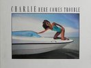 Charlie Here Comes Trouble NEAR MINT Polydor Vinyl LP