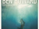 BEN HOWARD - EVERY KINGDOM  LP VINYL NEW