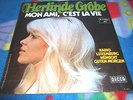 Herlinde Grobe - Radio Luxemburg Wünscht Guten Morgen / Mon Ami , C'est La Vie